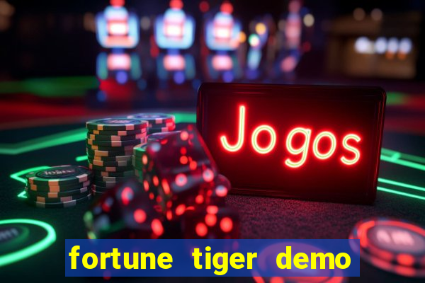 fortune tiger demo banca baixa